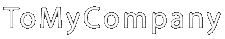 ToMyCompany.com